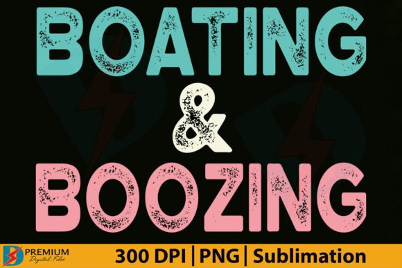 Boating Boozing SVG, Summer Vacation Graphics