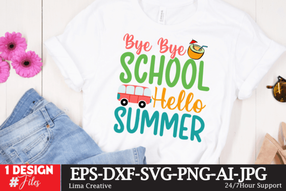 Bye Bye School Hello Summer Graphics