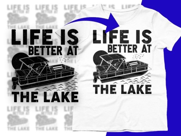Life Is Better at the Lake Graphics