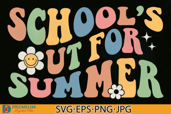 School's Out for Summer SVG: Graphics & T-Shirt Designs