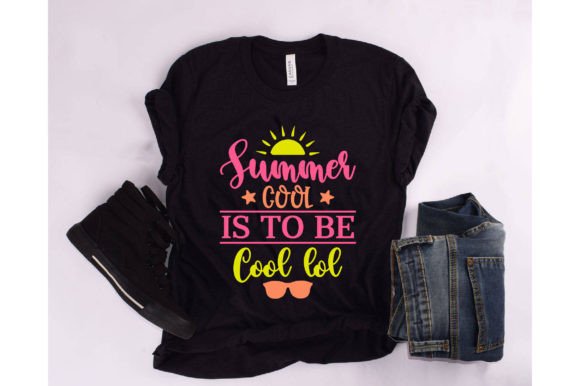 Summer Cool is to Be Cool Lol Graphics