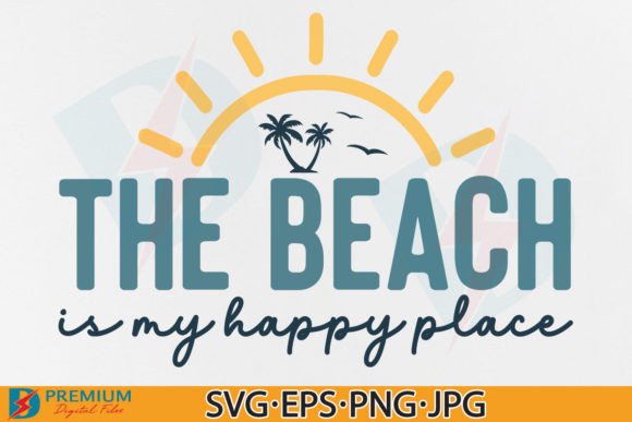Summer, the Beach is My Happy Place SVG